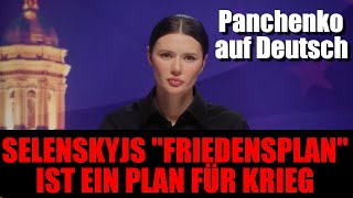 Panchenko auf Deutsch  Über Selenskyjs „Friedensplan“ [upl. by Laden890]