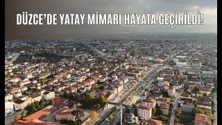 DÜZCE YATAY MİMARİYLE YENİDEN İNŞA EDİLDİ [upl. by Arrej753]