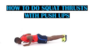 How to Do Squat Thrusts with Push Ups [upl. by Illene]