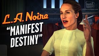 LA Noire Remaster  Case 20  Manifest Destiny 5 Stars [upl. by Dulciana447]