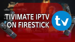 How to Install TiviMate IPTV Player on FireStick and Android TV [upl. by Chere]