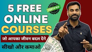 Best 5 Free Online Courses To Boost Your Skills amp Earn Money [upl. by Mcclary]