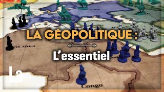 La Géopolitique  L Essentiel Pour Tout Comprendre [upl. by Assirec539]