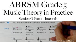 ABRSM Music Theory Grade 5 Section G Part 1 Intervals with Sharon Bill [upl. by Esineg72]