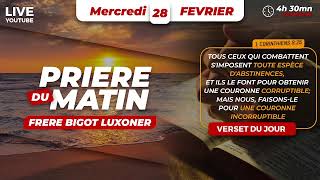 LES RECONPEMSES ETERNELLES  MERCREDI 28 FEVRIER 2024  PRIERE DU MATIN  FRERE BIGOT LUXONER [upl. by Welcome]