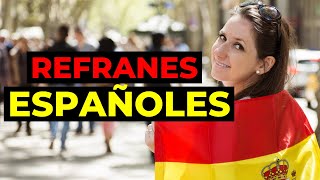 79 Bonitos Refranes Españoles para Aprender y Reflexionar Narrados [upl. by Ahseyk]