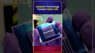 Updated Technology Tandem Solar call  MindFlix Tech Technology TandemCell [upl. by Sesiom]