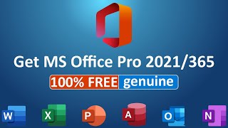 Download and install MS Office 2021365 for free Genuine 100 FREE and Activated [upl. by Maxa105]