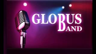 Globus Band  Globus mix [upl. by Hamnet197]