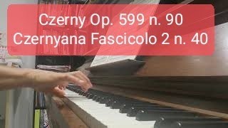 Op 599 No 90  n 40 Fascicolo 2 Czernyana Czerny czerny599 pianoexercise pianosolo [upl. by Ahsille437]