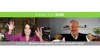 INSIDE THE SAB SARCOPENIA amp WHY SHOULD I CARE C [upl. by Per]