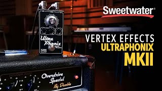 Mason Marangella Demos the New Vertex Effects Ultraphonix MKII [upl. by Yaj]