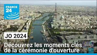 JO 2024  découvrez les moments clés de la cérémonie douverture • FRANCE 24 [upl. by Sorodoeht]