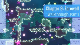 Celeste  Chapter 9 Farewell Walkthrough Part 1  Intro Singular and Power Source [upl. by Norine]