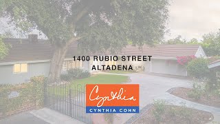 1400 Rubio Street Altadena  Cynthia Cohn amp Associates Inc  Pasadena Real Estate [upl. by Araccat603]