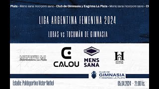 Liga Argentina Femenina de Voley 2024  Lobas vs Tucumán de Gimnasia [upl. by Aihsemek]