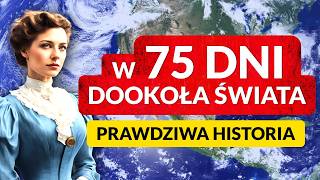 KTO WYGRAŁ WYŚCIG ◀🌎 W 75 dni DOOKOŁA ŚWIATA  AUDIOBOOK 🎧 Prawdziwa historia [upl. by Ho]