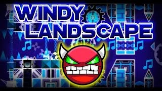 WINDY LANDSCAPE 43100  INSANE DEMON  GEOMETRY DASH 22 [upl. by Ellis672]