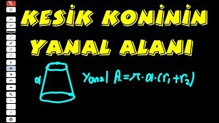 İSPAT  KESİK KONİNİN YANAL ALANI  TYT GEOMETRİ  KATI CİSİM [upl. by Tillman]