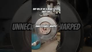 Hammertime Day 124 of Hit a Brake Rotor Every Day car automobile shorts viralvideo [upl. by Rosse]