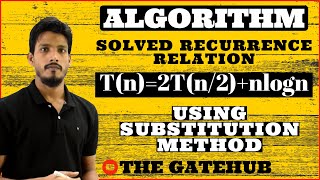 Recurrence Relation Tn2Tn2nlogn  Substitution Method  GATECSE  DAA [upl. by Sirk523]