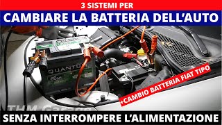 cambiare batteria dellauto senza interrompere lalimentazione Cambio batteria fiat tipo [upl. by Toulon]