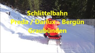 Schlittelbahn Preda  Darlux  Bergün [upl. by Rohclem]