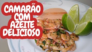 79 Camarão Frito no Azeite  Delicioso  Rápido  Excelente Tiragosto [upl. by Wallie]