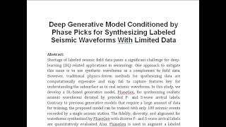 Deep Generative Model Conditioned by Phase Picks for Synthesizing Labeled Seismic Waveforms With Lim [upl. by Lawlor]