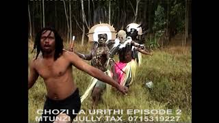 CHOZI LA URITHI EPISODE 2 JULLY TAX 0715319227 [upl. by Mady]