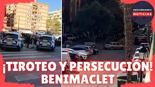 TIROTEO Y PERSECUCIÓN POLICIAL EN BENIMACLET DURANTE EL PARTIDO DEL LEVANTE UD VALENCIA [upl. by Nylsej]