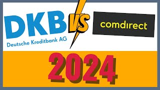 DKB oder comdirect 2024 Welches Konto ist besser [upl. by Casper]