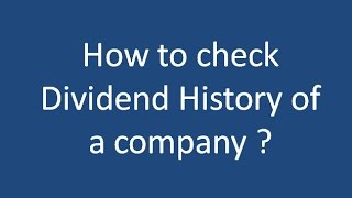 How to check dividend history of a company [upl. by Kristofor371]