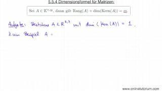 Dimensionsformel für Matrizen Rangsatz  Mathematik Videos amp Erklärungen [upl. by Lodge]