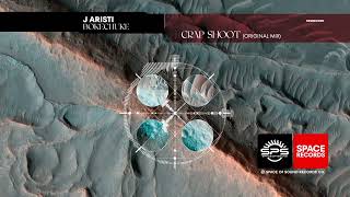 J Aristi  Crap Shoot Original Mix [upl. by Adnofal475]