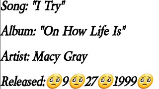 Macy Gray  I Try Lyrics [upl. by Anyaled481]