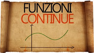 Funzioni Continue e Limiti delle Funzioni Elementari [upl. by Haissem]