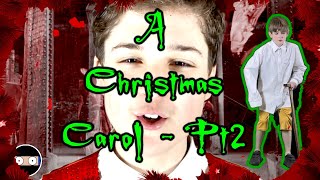 Scrooge A Christmas Carol Staves 2amp3 by Charles Dickens Part 2 [upl. by Dub]