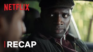 Lupin  Recap  Netflix [upl. by Anissa]