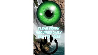 Clear vision requires Daily Eye exercises 100 [upl. by Ruddie]