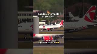 Saddest moments in aviationLast Czech Airlines flightaviationcsa [upl. by Ardnuek]