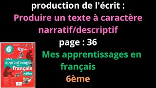 Production de lécritProduire un textedescriptifpage 36Mes apprentissages en français6èmeشرح [upl. by Rhea]