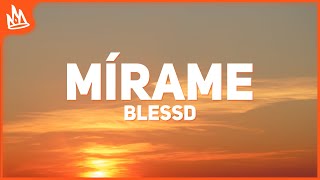 Blessd Ovy On The Drums – Mírame Letra [upl. by Teddman775]