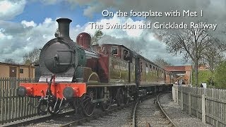 On the footplate with Met 1  Swindon amp Cricklade Railway [upl. by Enair187]