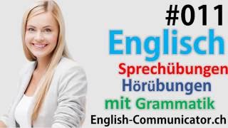 11 Englisch grammatik für Anfänger Deutsch English Sprachkurse [upl. by Aiksas]