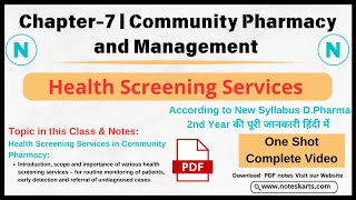 Chapter7  Community Pharmacy and Management  Health Screening Services Complete class [upl. by Okika758]