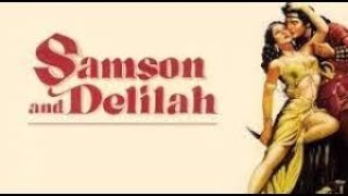 SAMSON amp DELILAH Full Movie [upl. by Galliett]