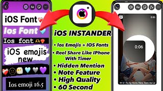 Instander v172 Tutorial  iOS Emojis  IOS Fonts  Round Edge Story With Timer iOS Instagram 🤩 [upl. by Eornom]