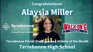 Alaysia Miller  Terrebonne Parish March 2024 Distinguished Athlete of the Month [upl. by Ki637]