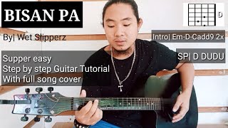 Bisan pa by Wet Slipperz  Guitar Tutorial [upl. by Misty498]